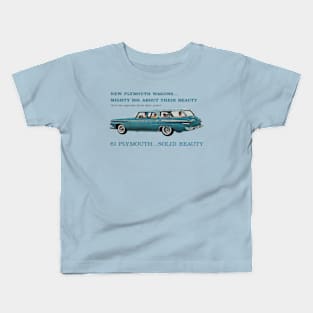 61 PLYMOUTH WAGONS - advert Kids T-Shirt